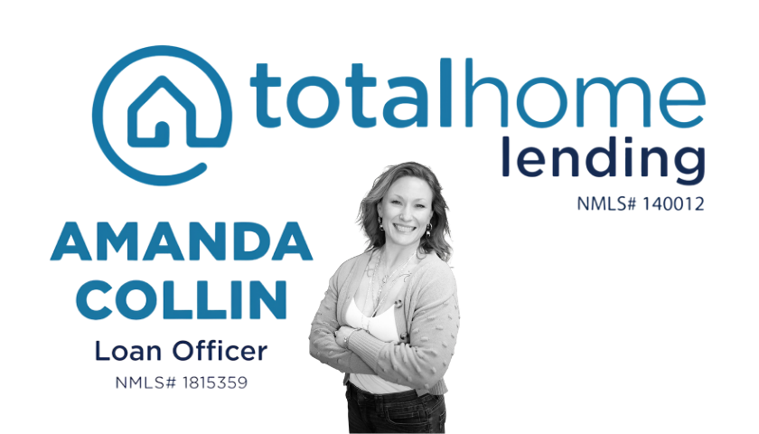 Total Home Lending Amanda Collin Total Home Lending Amanda Collin